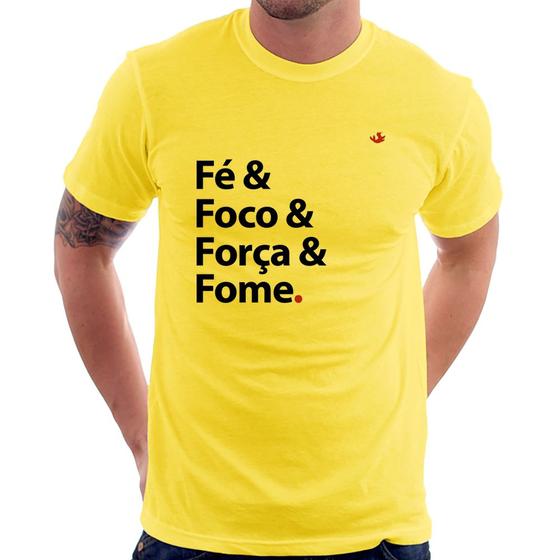 Imagem de Camiseta Fé & Foco & Força & Fome - Foca na Moda
