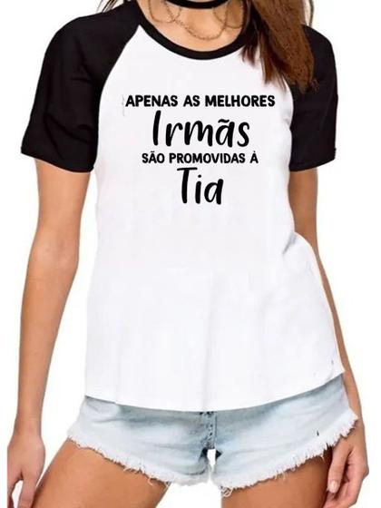 Imagem de Camiseta feminina apenas as melhores irmãs são promovidas