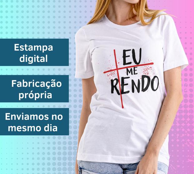 Imagem de Camiseta Feminina Blusa Manga Curta Eu me rendo Moda Evangélica Cristã Gospel