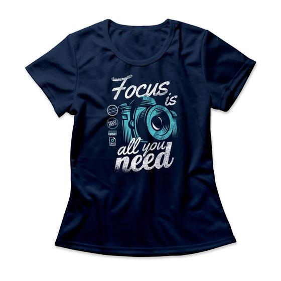 Imagem de Camiseta Feminina Focus Is All You Need