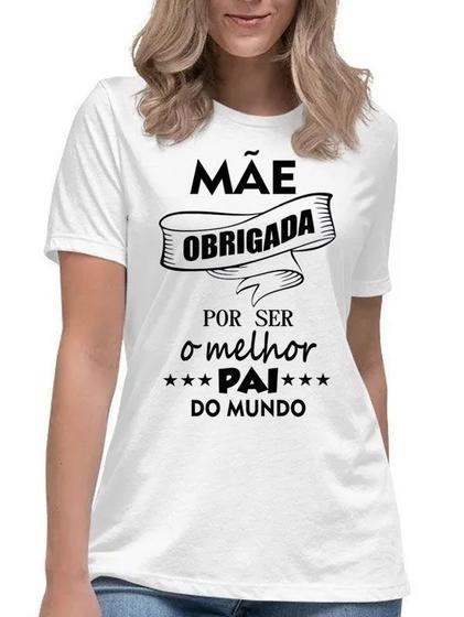 Imagem de Camiseta feminina mãe obrigada por seu o melhor pai do mundo