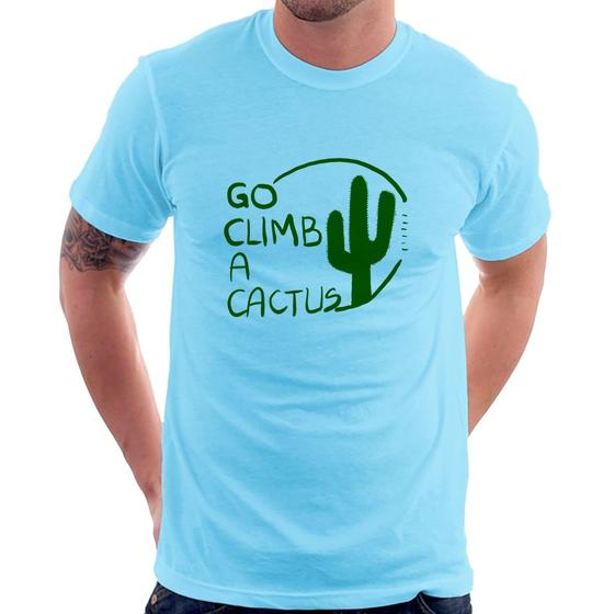 Imagem de Camiseta Go climb a cactus - Foca na Moda