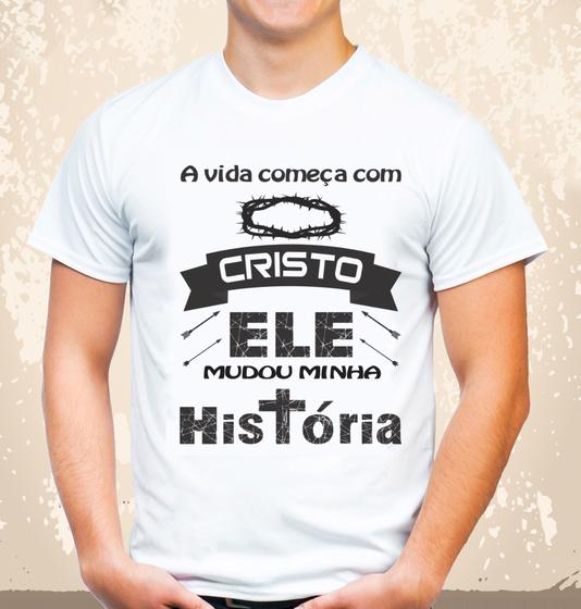 Imagem de Camiseta Gospel Evangélica Personalizada, a vida começa com Cristo