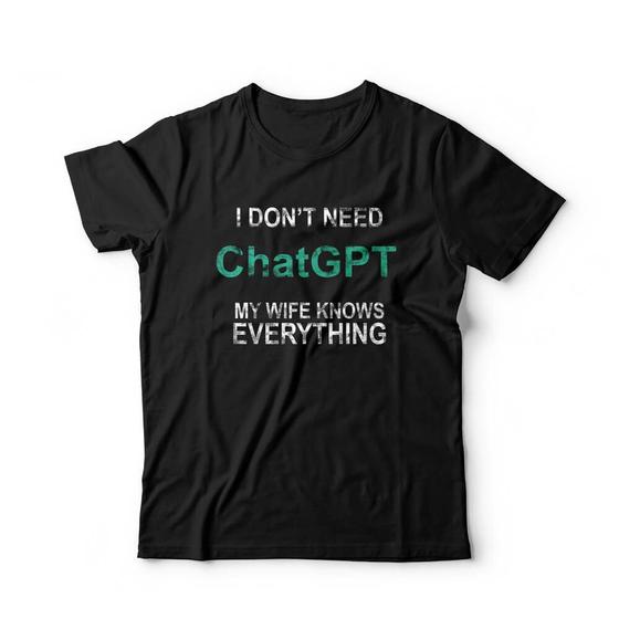 Imagem de Camiseta I Don't Need ChatGPT Studio Geek
