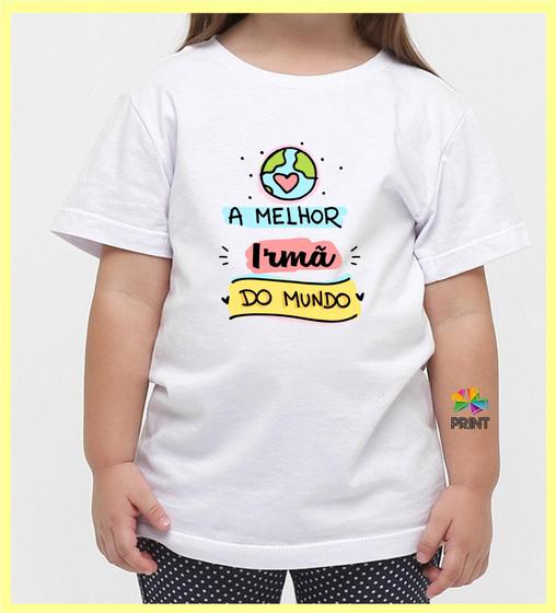 Imagem de Camiseta Infantil  A Melhor Irmã do Mundo - Chá de bebê Zlprint 