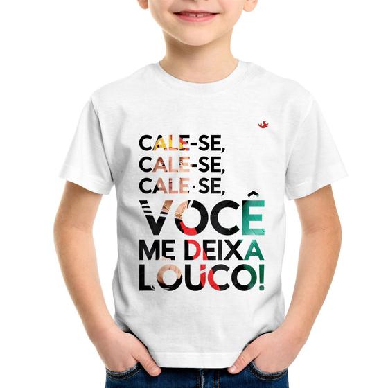 Imagem de Camiseta Infantil Cale-se, você me deixa louco! - Foca na Moda