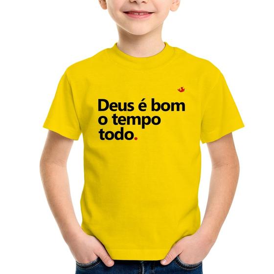 Imagem de Camiseta Infantil Deus é bom o tempo todo - Foca na Moda