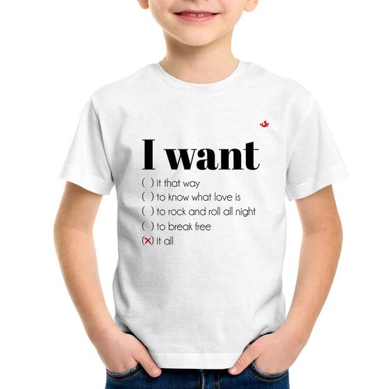 Imagem de Camiseta Infantil I want... - Foca na Moda