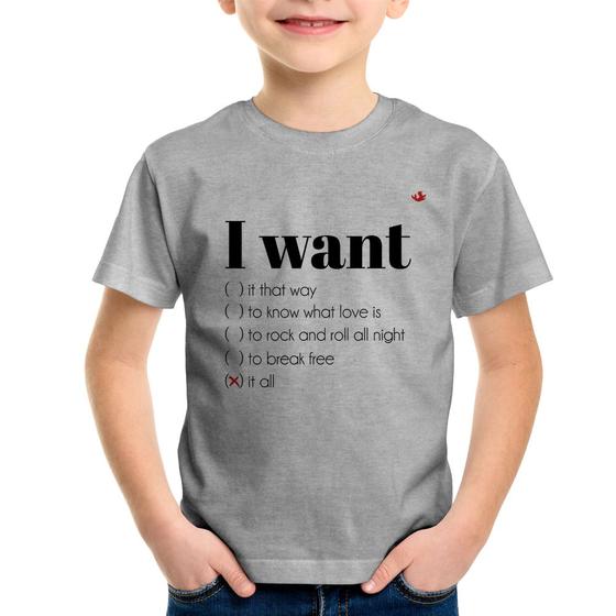 Imagem de Camiseta Infantil I want... - Foca na Moda