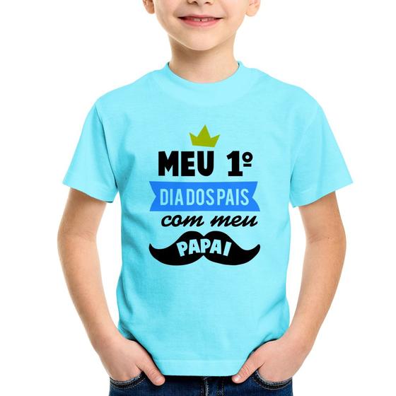 Imagem de Camiseta Infantil Meu primeiro dia dos pais com meu papai - Foca na Moda