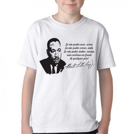 Imagem de Camiseta Infantil ou adulto Martin Luther King frase Blusa Criança todos tamanhos