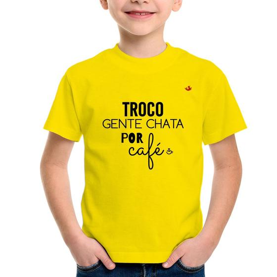 Imagem de Camiseta Infantil Troco gente chata por café - Foca na Moda