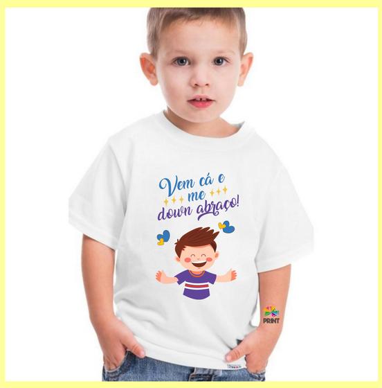 Imagem de  Camiseta Infantil Vem cá me DOWN abraço - Estampa Menino Síndrome de Down ZLprint