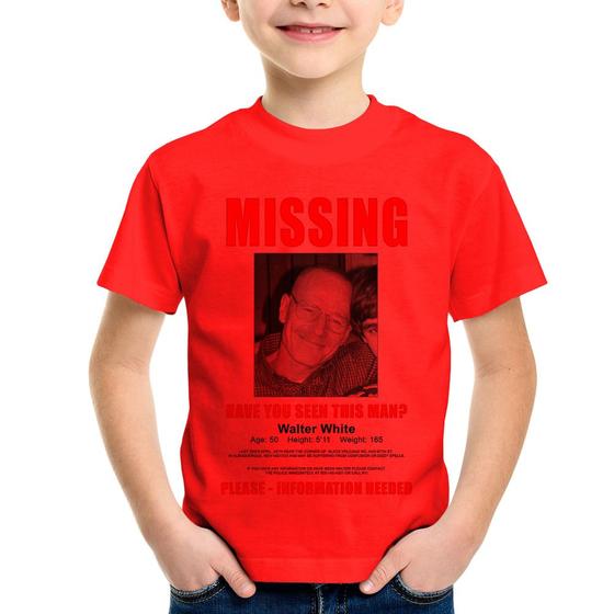 Imagem de Camiseta Infantil Walter White Missing - Foca na Moda