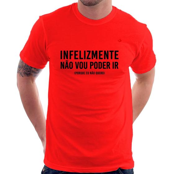 Imagem de Camiseta Infelizmente não vou poder ir - Foca na Moda