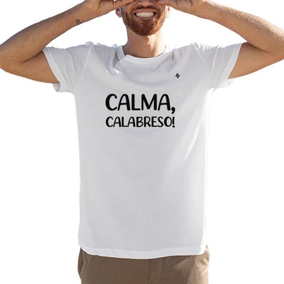 Imagem de Camiseta masculina calma, calabreso!