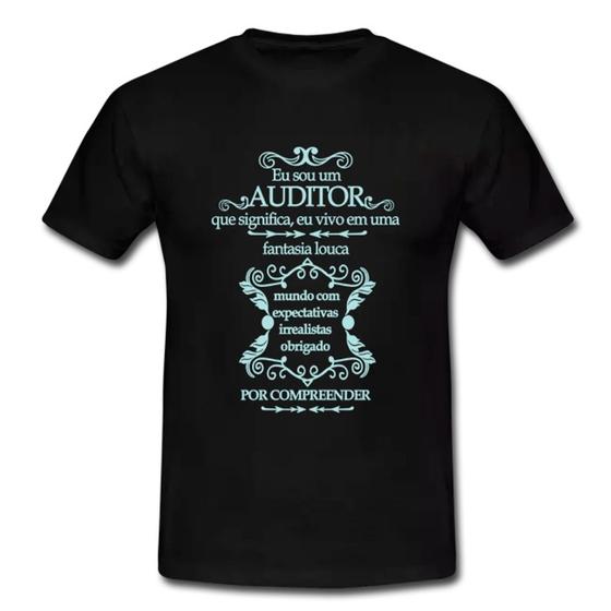 Imagem de Camiseta Masculina Eu Sou um Auditor Tamanho P