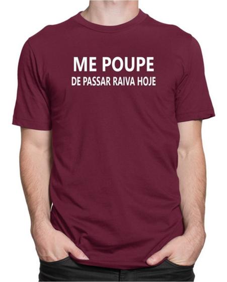 Imagem de Camiseta Me Poupe De Passar Raiva Hj Camisa Frases Engraçada