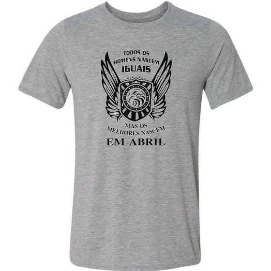 Imagem de Camiseta os melhores homens nascem em abril aniversario