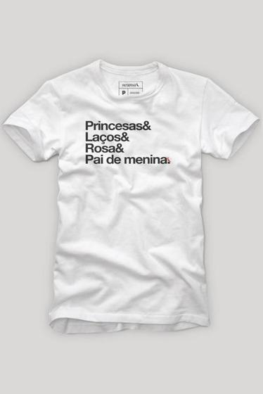 Imagem de Camiseta Pai De Princesa Reserva