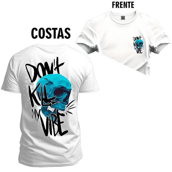 Imagem de Camiseta Premium Estampada Algodão Kill Vibe Frente Costas