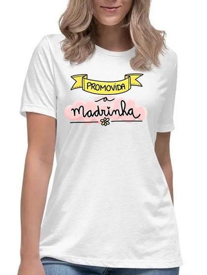 Imagem de Camiseta promovida a madrinha dinda dindinha camisa