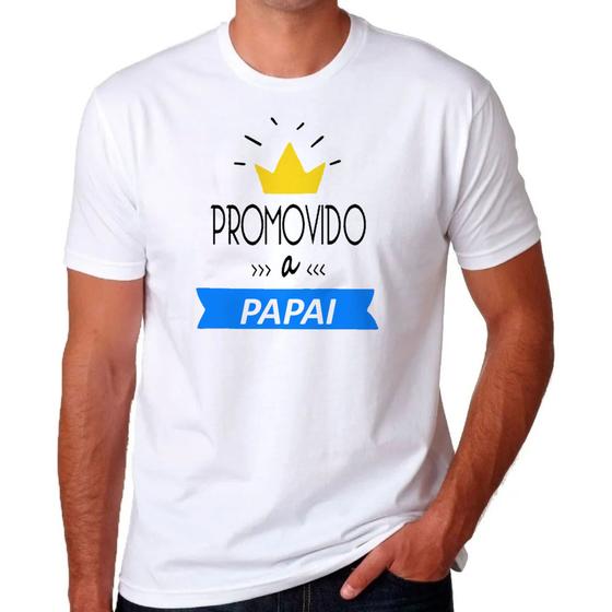 Imagem de Camiseta Promovido a Papai