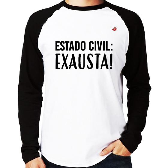 Imagem de Camiseta Raglan Estado civil: Exausta! Manga Longa - Foca na Moda