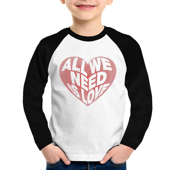 Imagem de Camiseta Raglan Infantil All We Need Is Love Manga Longa - Foca na Moda