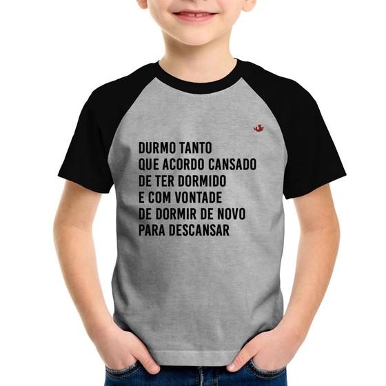 Imagem de Camiseta Raglan Infantil Durmo tanto que acordo cansado - Foca na Moda