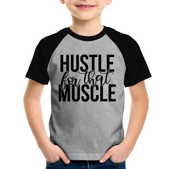 Imagem de Camiseta Raglan Infantil Hustle For That Muscle - Foca na Moda