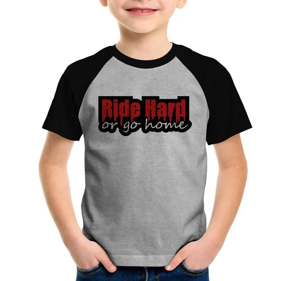 Imagem de Camiseta Raglan Infantil Ride Hard or go home - Foca na Moda