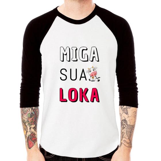 Imagem de Camiseta Raglan Miga Sua Loka Manga 3/4 - Foca na Moda