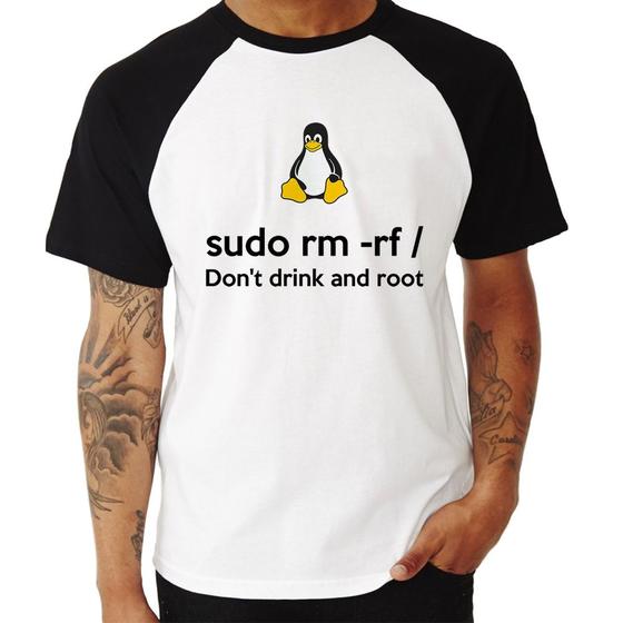Imagem de Camiseta Raglan sudo rm -rf / (Don't drink and root) - Foca na Moda