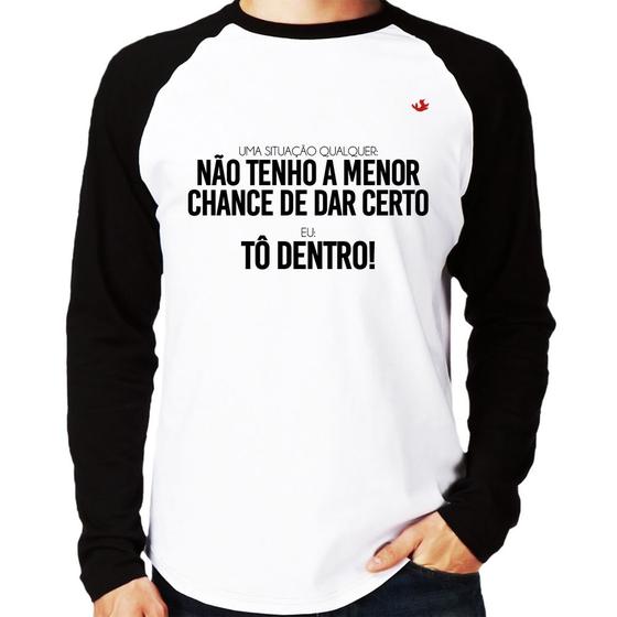 Imagem de Camiseta Raglan Tô dentro! Manga Longa - Foca na Moda