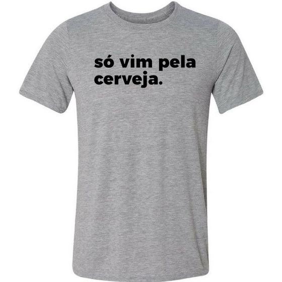 Imagem de Camiseta só vim pela cerveja frase divertida carnaval