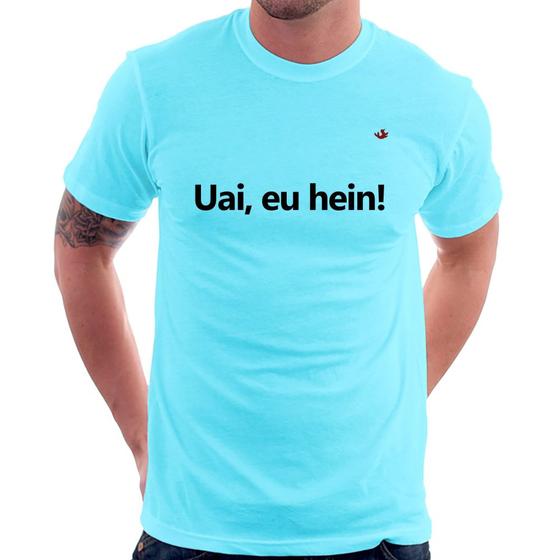 Imagem de Camiseta Uai, eu hein! - Foca na Moda