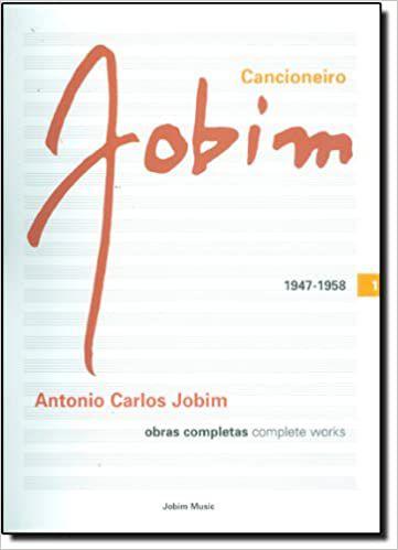 Imagem de Cancioneiro Jobim. Obras Completas 1947-1958- Volume 1-Português Capa comum - 1 janeiro 2010