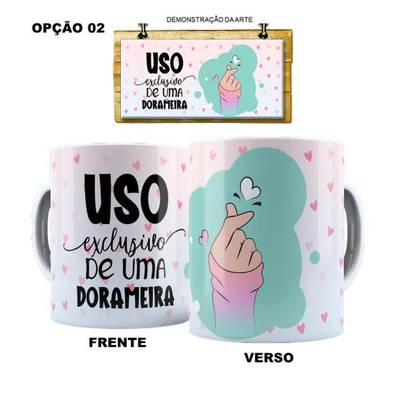 Imagem de Caneca 325ml Dorama Uso Exclusivo De Uma Dorameira K-Drama