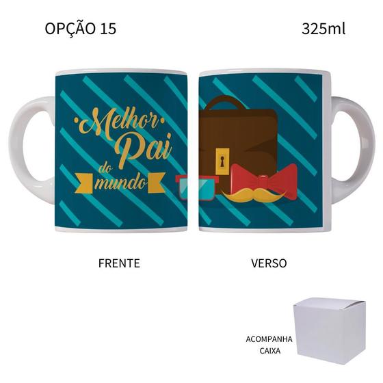 Imagem de Caneca 325ml Feliz Dia Do Pais Melhor Pai Do Mundo Super Pai