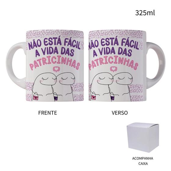 Imagem de Caneca 325ml Flork Não Está Fácil A Vida Das Patricinhas