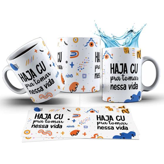 Imagem de Caneca 325ml Stress Haja cu pra tomar nessa vida