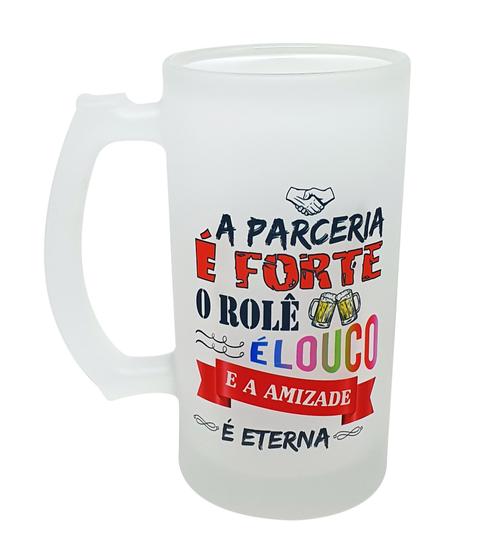 Imagem de Caneca a Parceria É Forte o Rolê É Louco a Amizade É Eterna