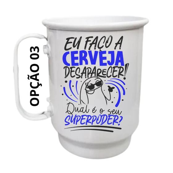 Imagem de Caneca Alumínio 500ml Eu faço a cerveja desaparecer! Qual é o seu superpoder