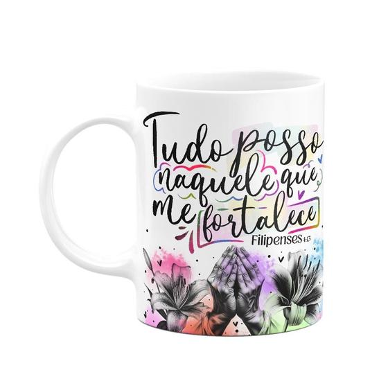 Imagem de Caneca Amor e fé - Tudo posso naquele que me fortalece