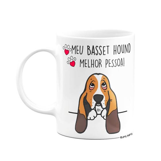 Imagem de Caneca Branca 325ml - Meu Basset Hound, melhor pessoa!