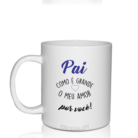 Imagem de Caneca Branca Personalizada Dia Dos Pais Tema Amor Por Você