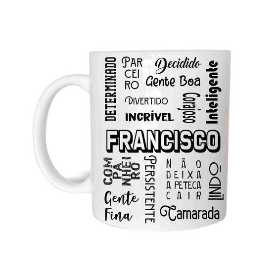 Imagem de Caneca Cerâmica 325ML Com Nome Francisco