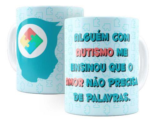 Imagem de Caneca Cerâmica Autismo Amor Frase Presente Especial 2369