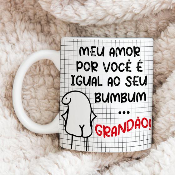 Imagem de Caneca de porcelana flork meu amor por você é igual ao seu bumbum grandão 325ml